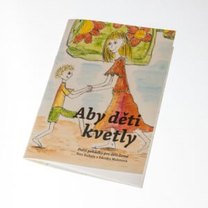 Aby děti kvetly kniha